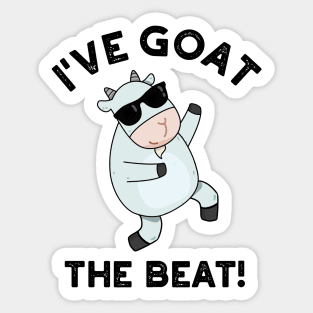 I've Goat The Beat Funny Animal Pun Sticker